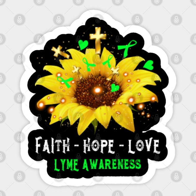 Faith Hope Love LYME Awareness Support LYME Warrior Gifts Sticker by ThePassion99